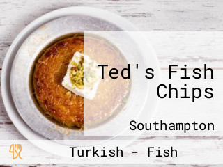 Ted's Fish Chips