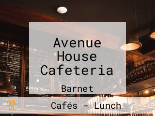 Avenue House Cafeteria