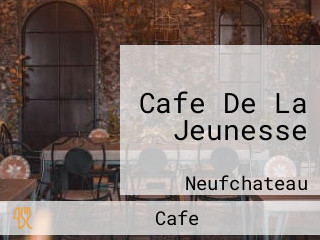 Cafe De La Jeunesse