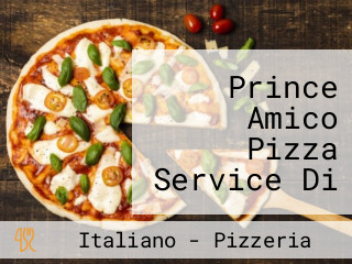 Prince Amico Pizza Service Di Singh Paramjeet