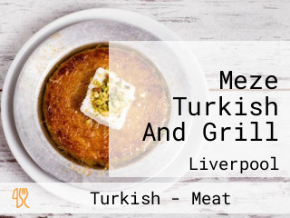 Meze Turkish And Grill