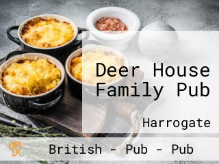 Deer House Family Pub