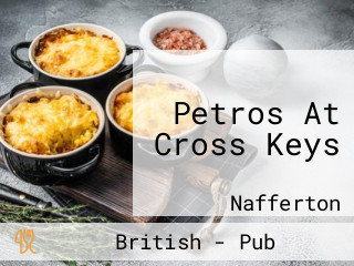 Petros At Cross Keys