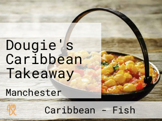 Dougie's Caribbean Takeaway