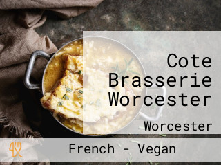 Cote Brasserie Worcester