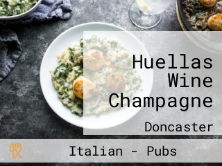 Huellas Wine Champagne