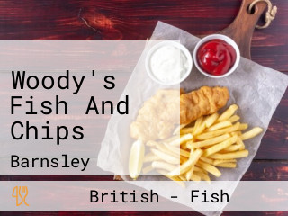 Woody's Fish And Chips