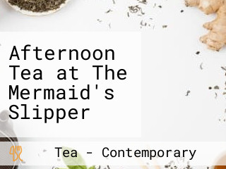 Afternoon Tea at The Mermaid's Slipper
