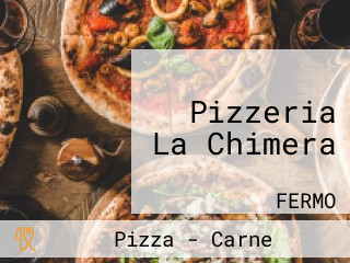 Pizzeria La Chimera