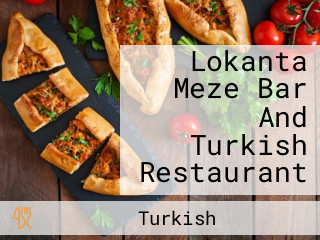 Lokanta Meze Bar And Turkish Restaurant