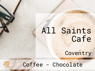 All Saints Cafe