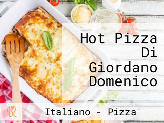 Hot Pizza Di Giordano Domenico