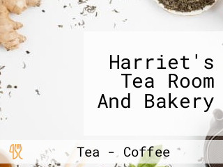 Harriet's Tea Room And Bakery