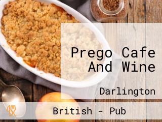 Prego Cafe And Wine