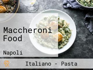 Maccheroni Food