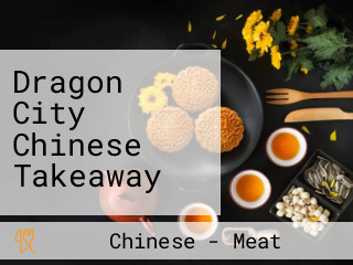 Dragon City Chinese Takeaway