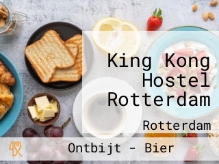 King Kong Hostel Rotterdam