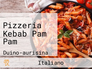 Pizzeria Kebab Pam Pam