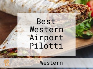 Best Western Airport Pilotti