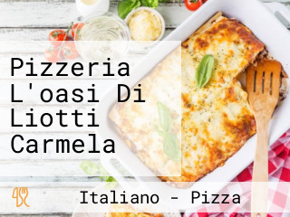 Pizzeria L'oasi Di Liotti Carmela