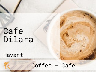 Cafe Dilara