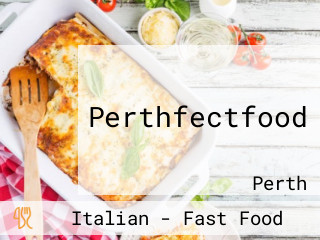 Perthfectfood