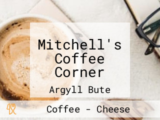 Mitchell's Coffee Corner