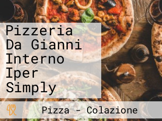 Pizzeria Da Gianni Interno Iper Simply