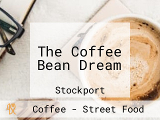 The Coffee Bean Dream