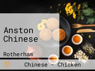 Anston Chinese