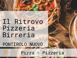 Il Ritrovo Pizzeria Birreria