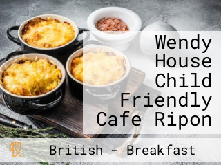 Wendy House Child Friendly Cafe Ripon