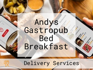 Andys Gastropub Bed Breakfast