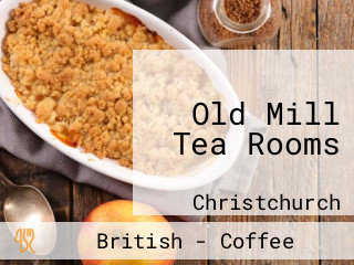 Old Mill Tea Rooms