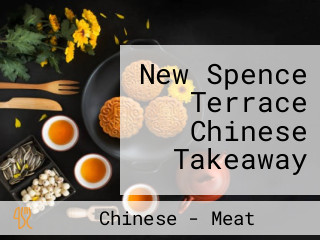New Spence Terrace Chinese Takeaway