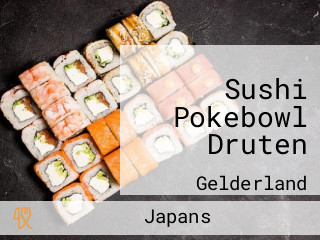 Sushi Pokebowl Druten