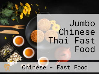 Jumbo Chinese Thai Fast Food