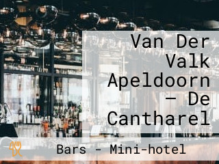 Van Der Valk Apeldoorn — De Cantharel