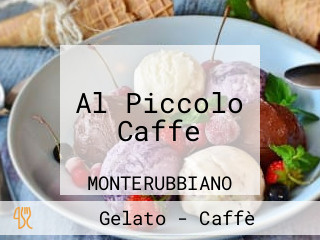 Al Piccolo Caffe
