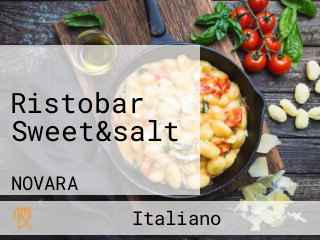 Ristobar Sweet&salt