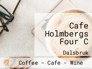 Cafe Holmbergs Four C