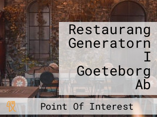 Restaurang Generatorn I Goeteborg Ab