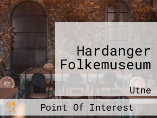 Hardanger Folkemuseum