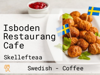 Isboden Restaurang Cafe