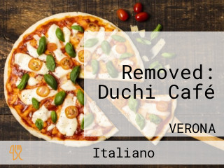 Removed: Duchi Café
