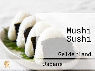 Mushi Sushi