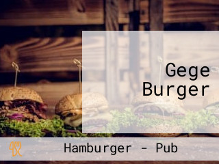 Gege Burger