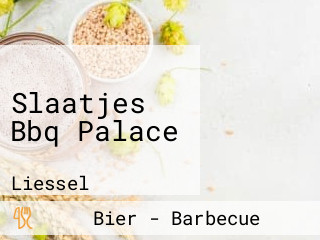 Slaatjes Bbq Palace