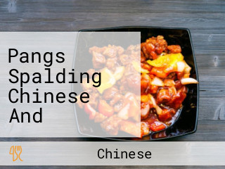 Pangs Spalding Chinese And Cantonese Takeaway