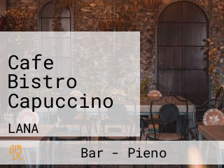 Cafe Bistro Capuccino
